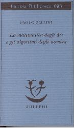 Matematica degli dèi e gli algoritmi deg