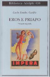 Eros e Priapo. Ediz. originale