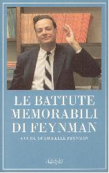 Battute memorabili di Feynman (Le)