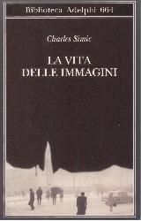 Vita delle immagini (La)