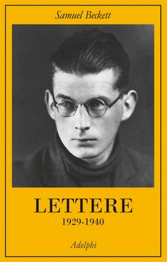 Lettere. Vol. 1: 1929-1940