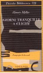 Giorni tranquilli a Clichy