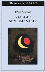 Viaggio sentimentale. Memorie 1917-1922