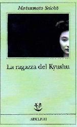 Ragazza del Kyüshü (La)