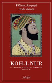 Koh-i-nur. La storia del diamante piÃ¹ fa