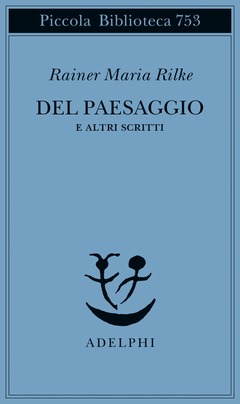 Del paesaggio e altri scritti