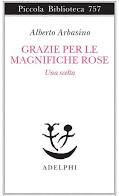 Grazie per le magnifiche rose. Una scelt