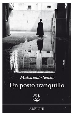 Posto tranquillo (Un)