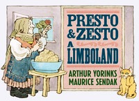 Presto e Zesto a Limboland. Ediz. a colo