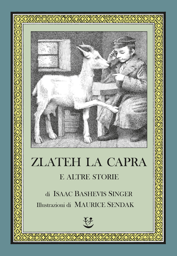 Zlateh la capra e altre storie