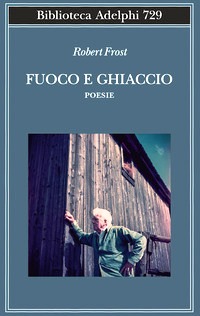 Fuoco e ghiaccio. Testo originale a fron