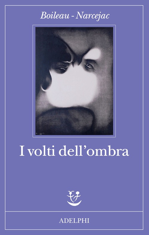 Volti dell'ombra (I)