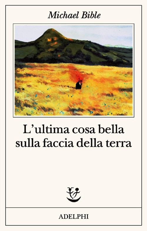 Ultima cosa bella sulla faccia della ter