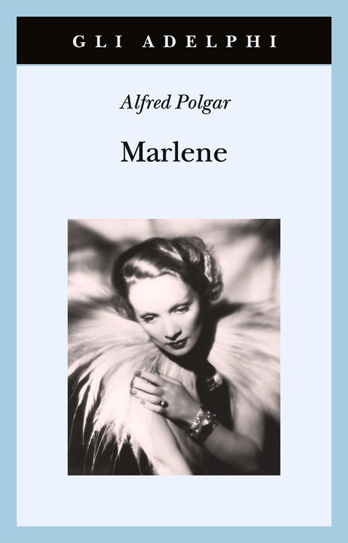 Marlene. Ritratto di una dea