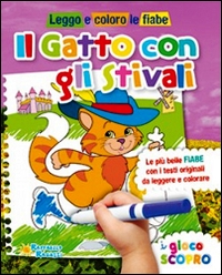 GATTO CON GLI STIVALI LEGGO E COLORO (IL