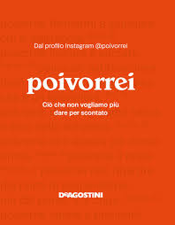 Poivorrei. Ciò che non vogliamo più dare