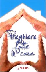 Preghiere fatte in casa
