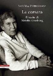 Corsara. Ritratto di Natalia Ginzburg (L