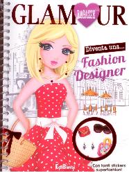 Fashion designer. Ragazze glamour