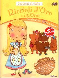 Ricciolo d'oro e i 3 orsi. Teatrini di N