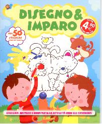 Disegno & imparo. Con adesivi. Ediz. ill