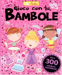 Gioco con le bambole. Creastickers. Con