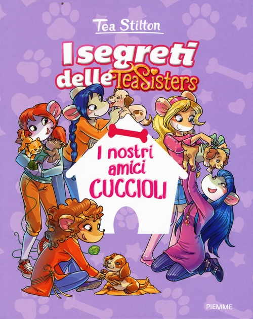 Nostri amici cuccioli. Ediz. illustrata