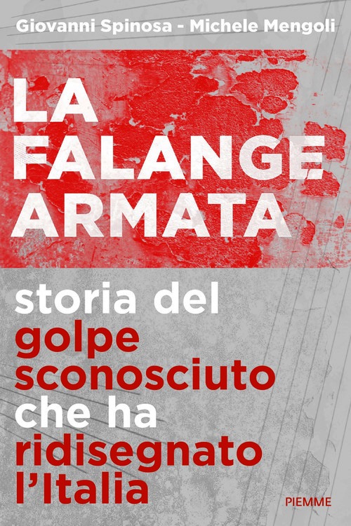 Falange armata. Storia del golpe sconosc
