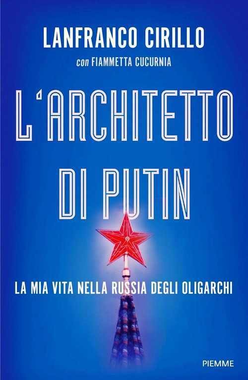 Architetto di Putin. La mia vita nella R