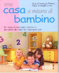 Casa a misura di bambino. Per rendere l'