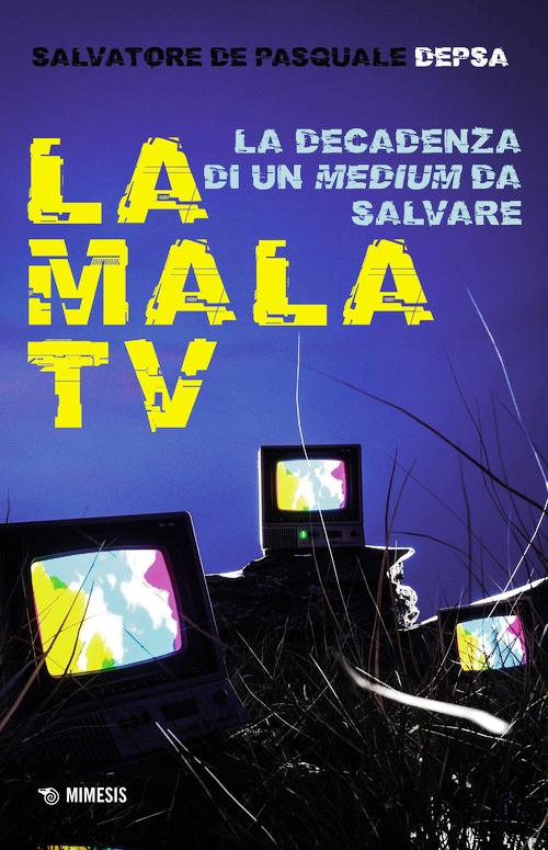 Mala TV. La decadenza di un medium da sa