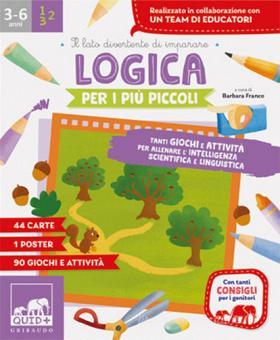 Logica per i più piccoli. Tanti giochi e