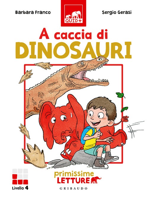 A caccia di dinosauri. Primissime lettur