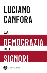 Democrazia dei signori (La)