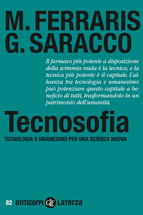 Tecnosofia. Tecnologia e umanesimo per u