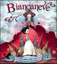 Biancaneve. Ediz. illustrata