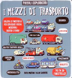 Mezzi di trasporto. Piccoli espoloratori