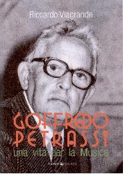 Goffredo Petrassi. Una vita per la music