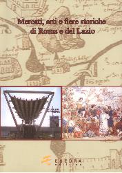 Mercati, arti e fiere storiche di Roma e
