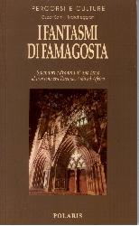 Fantasmi di Famagosta. Splendori e dramm