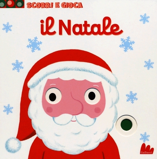 Natale. Scorri e gioca (Il)