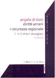 Diritti umani e sicurezza regionale. Il