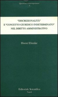 «Discrezionalità» e «concetto giuridico