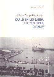 Carlo Emilio Gadda e il «bel sole d'Ital