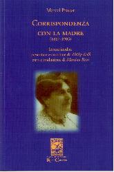 CORRISPONDENZA CON LA MADRE (1887-1905)