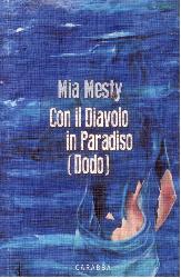 CON IL DIAVOLO IN PARADISO (DODO)