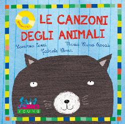Canzoni degli animali. Con CD Audio (Le)
