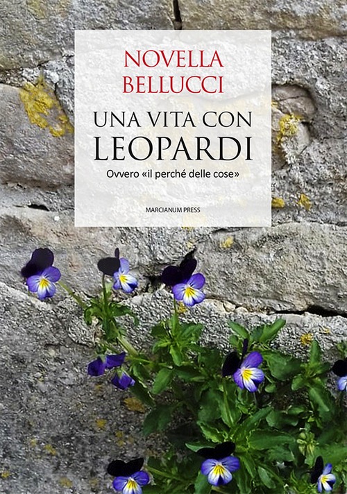 Vita con Leopardi. Ovvero «il perché del