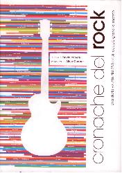 Cronache del rock. Una storia visuale de