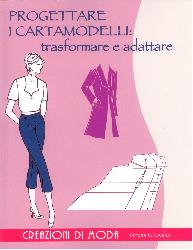 Progettare i cartamodelli: trasformare e